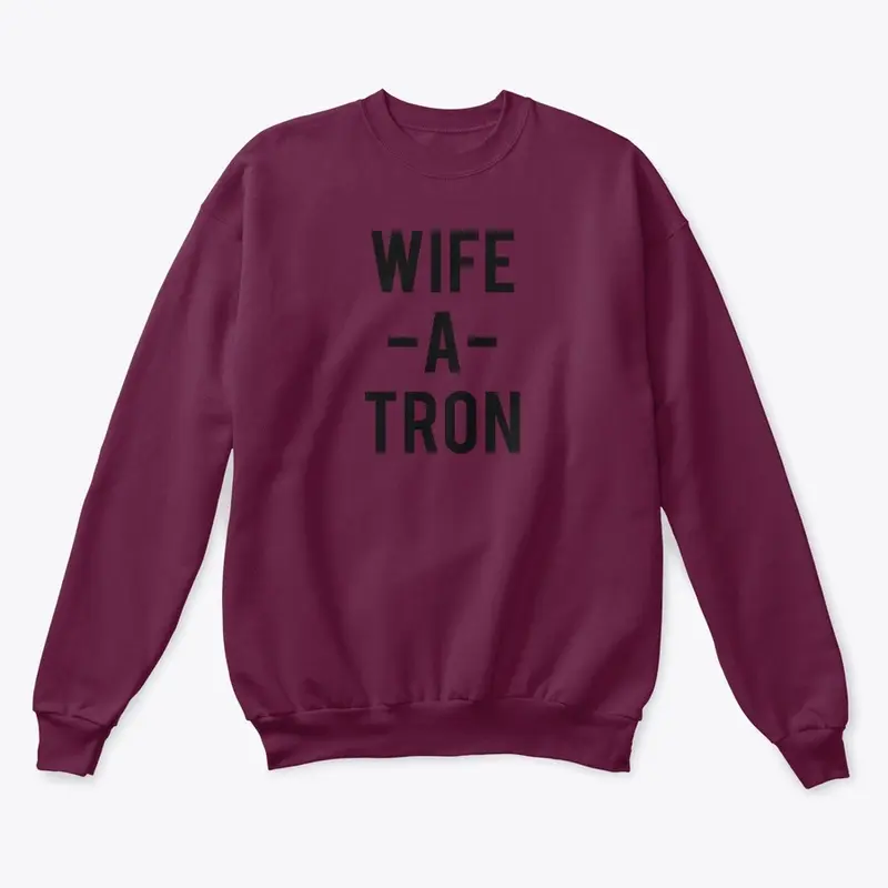 WIFE-A-TRON